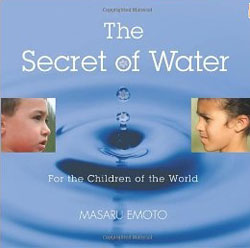 The Secret of Water for the Children of the World